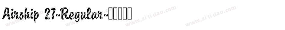 Airship 27-Regular字体转换